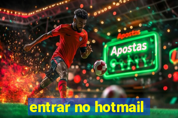 entrar no hotmail